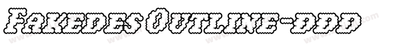 Fakedes Outline字体转换